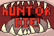 Hunt-or-die-med